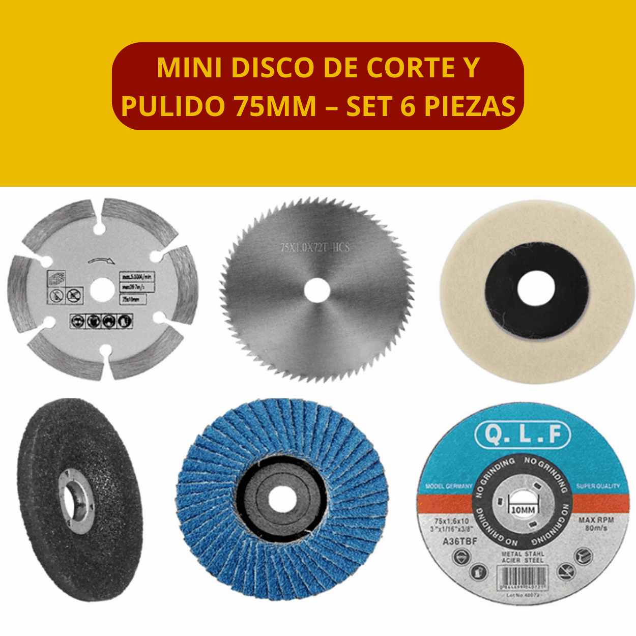 Mini Disco de Corte y Pulido 75mm – Set 6 Piezas